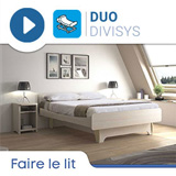 Vidéo Duo Divisys Faire le lit